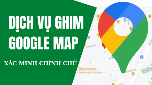 Dịch vụ Ghim Google Map