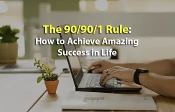 Quy tắc 90-90-1: Cách Phụng chinh phục các mục tiêu trong cuộc sống!